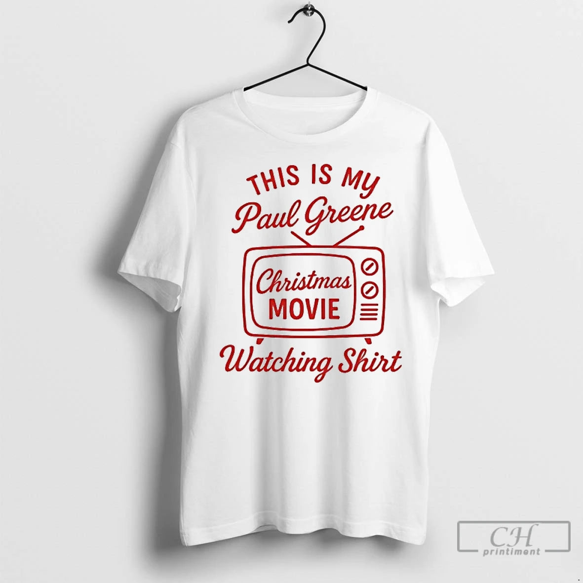 Classic This Is My Paul Green Christmas Movie Watching T-Shirts, Hoodie, Sweatshirt | InkNestWear.com