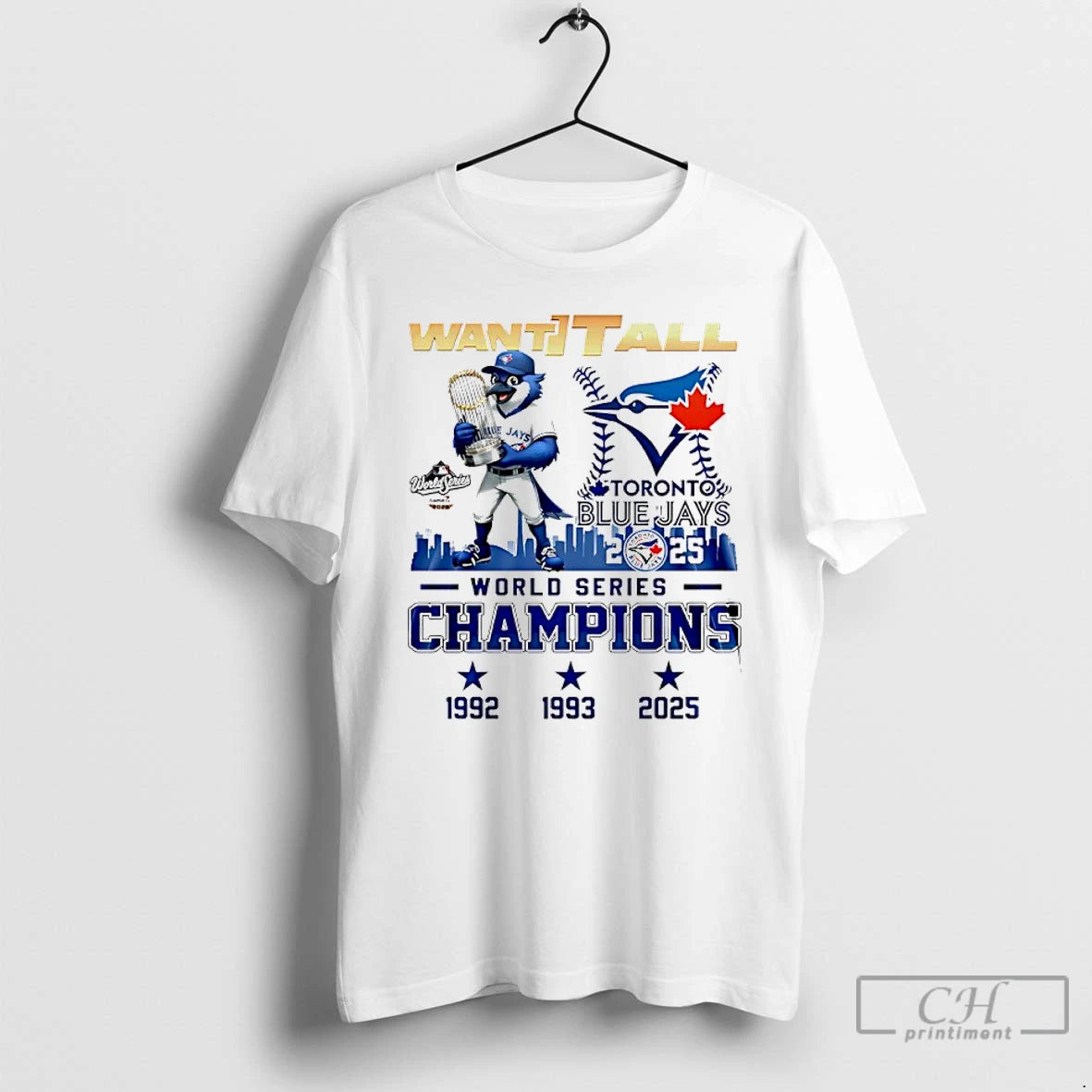 Classic Toronto Blue Jays 2025 World Series Champions Want It All T Shirts Hoodie, Sweatshirt | InkNestWear.com