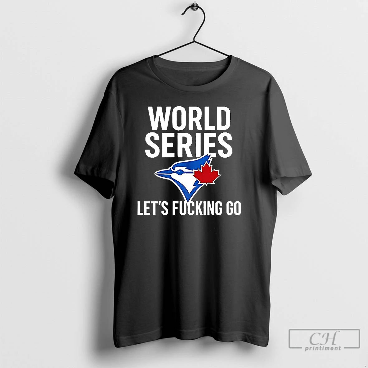 Classic Toronto Blue Jays World Series 2025 Lets Fucking Go Logo T Shirts Hoodie, Sweatshirt | InkNestWear.com