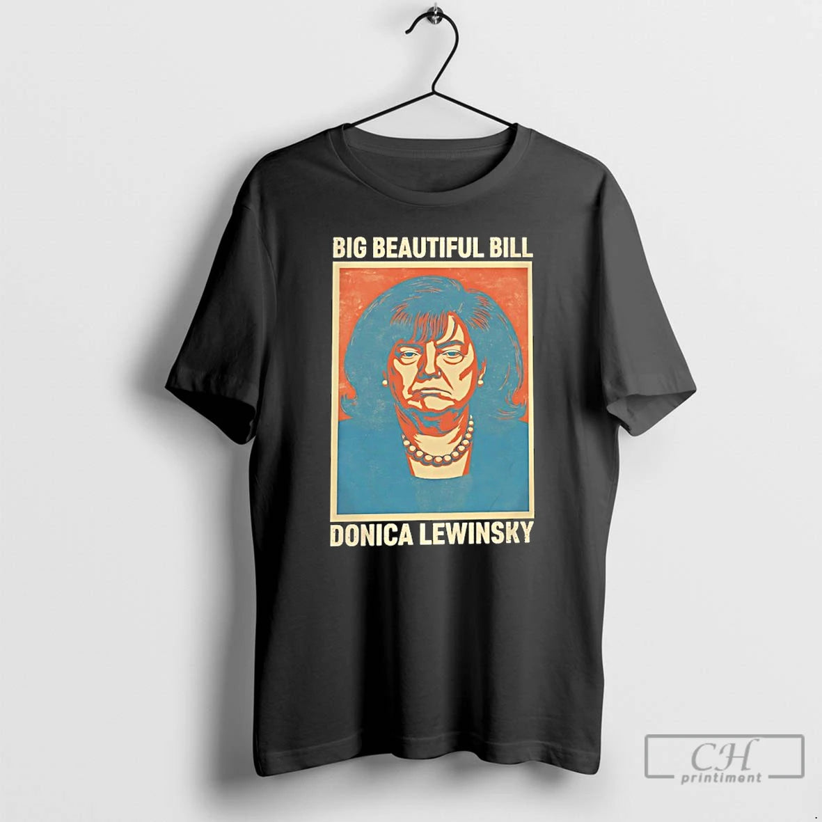 Classic Trump Big Beautiful Bill Donica Lewinsky T-Shirts, Hoodie, Sweatshirt | InkNestWear.com