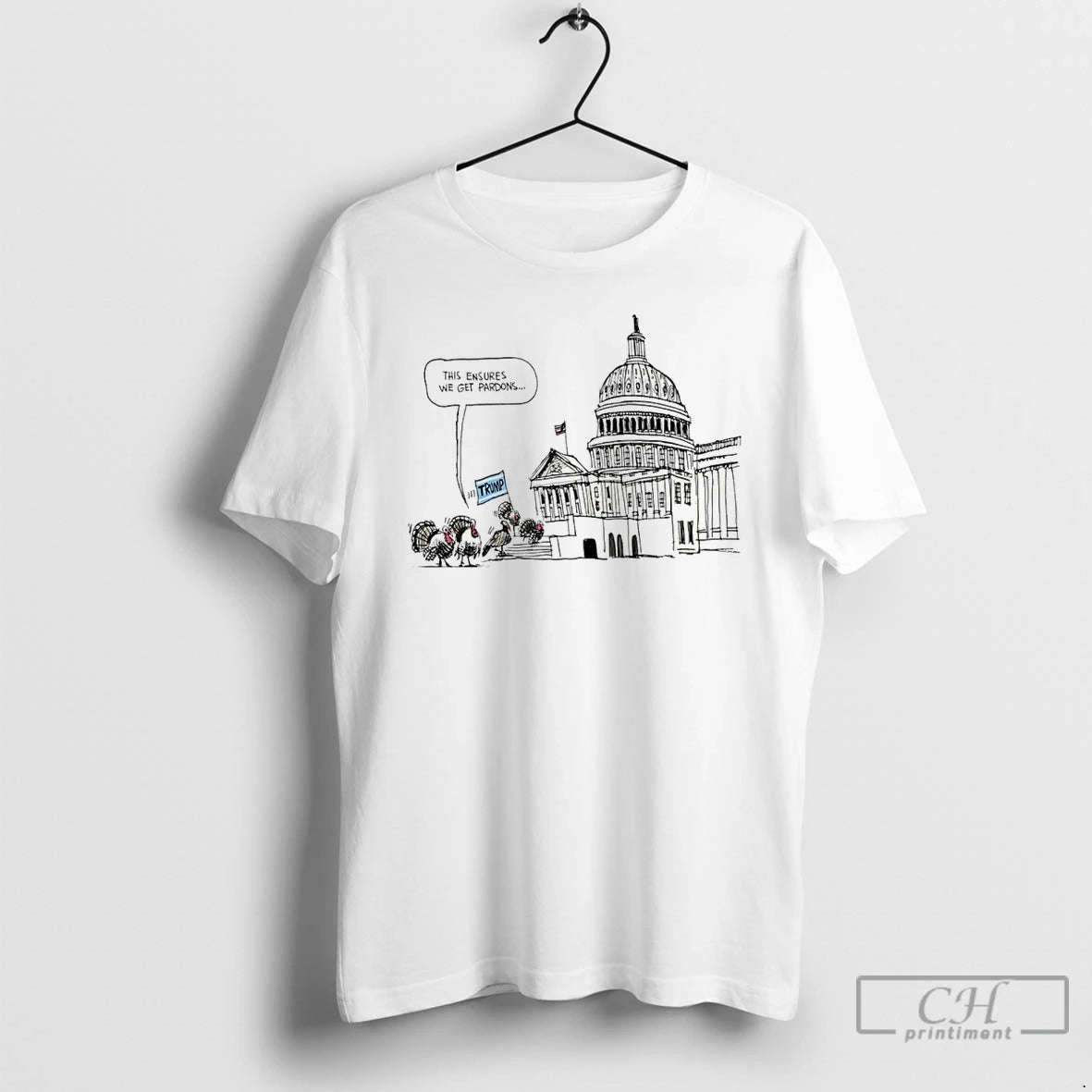 Classic Trump This Ensures We Get Pardons T-Shirts, Hoodie, Sweatshirt | InkNestWear.com