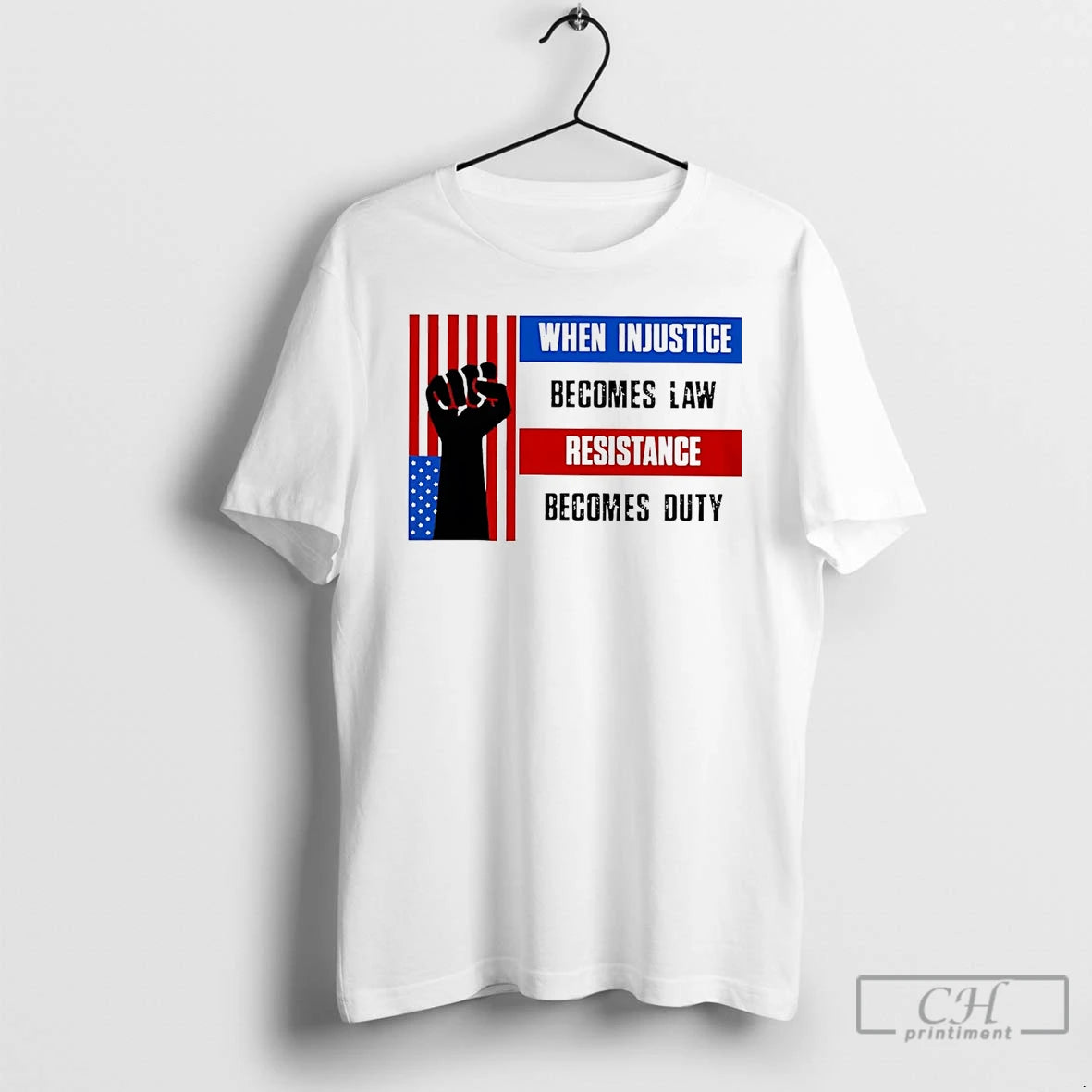 Classic Us Resist When Injustice Becomes Law Resistance Becomes Duty T Shirts Hoodie, Sweatshirt | InkNestWear.com