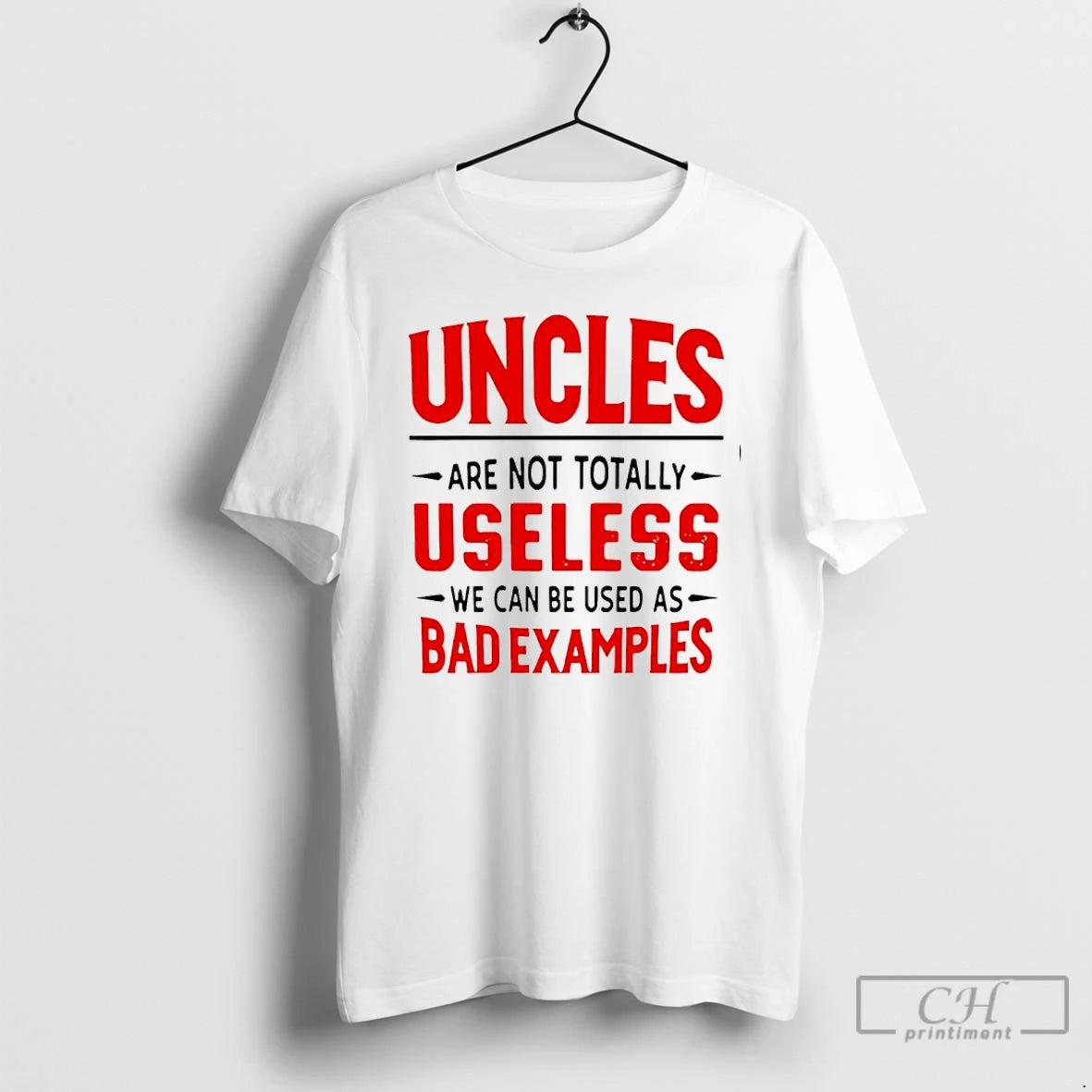 Classic Uncles Are Not Totally Useless We Can Be Used As Bad Examples T Shirts Hoodie, Sweatshirt | InkNestWear.com