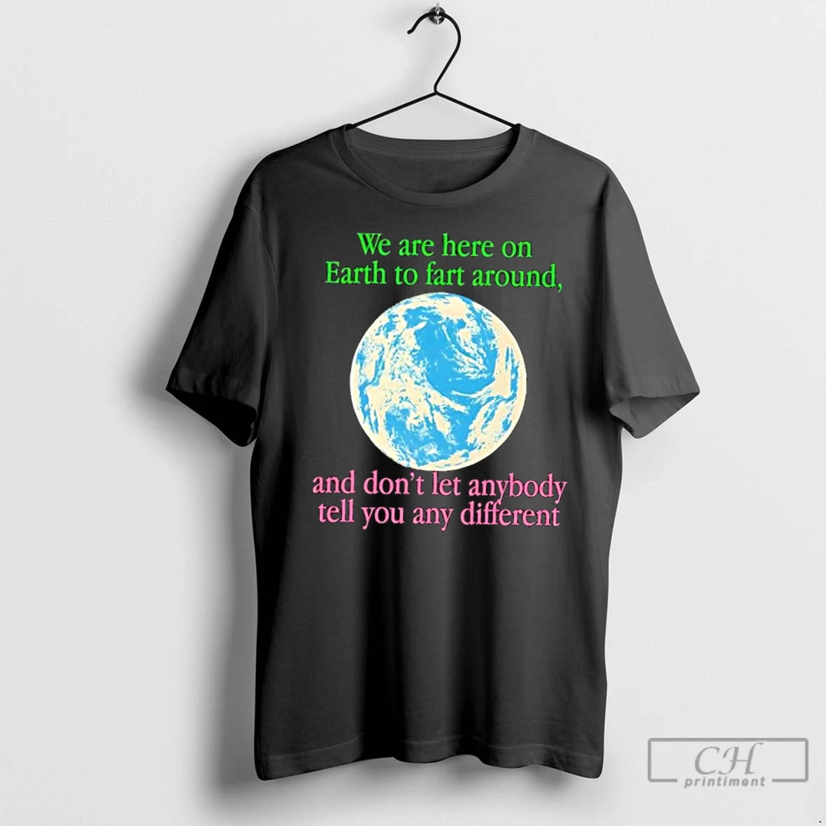 Classic We Are Here To Fart Around And Dont Let Anyone Tell You Differently T-Shirts, Hoodie, Sweatshirt | InkNestWear.com