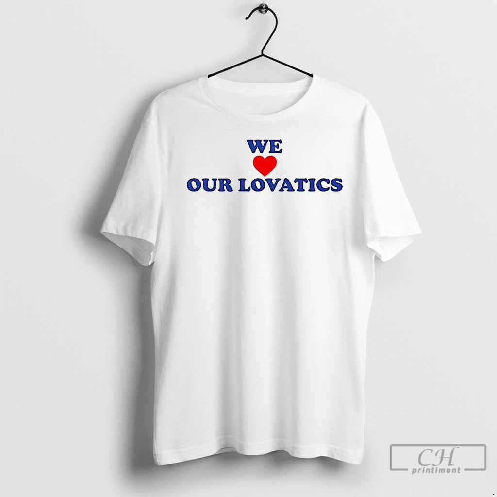 Classic We Love Our Lovatics T-Shirts, Hoodie, Sweatshirt | InkNestWear.com