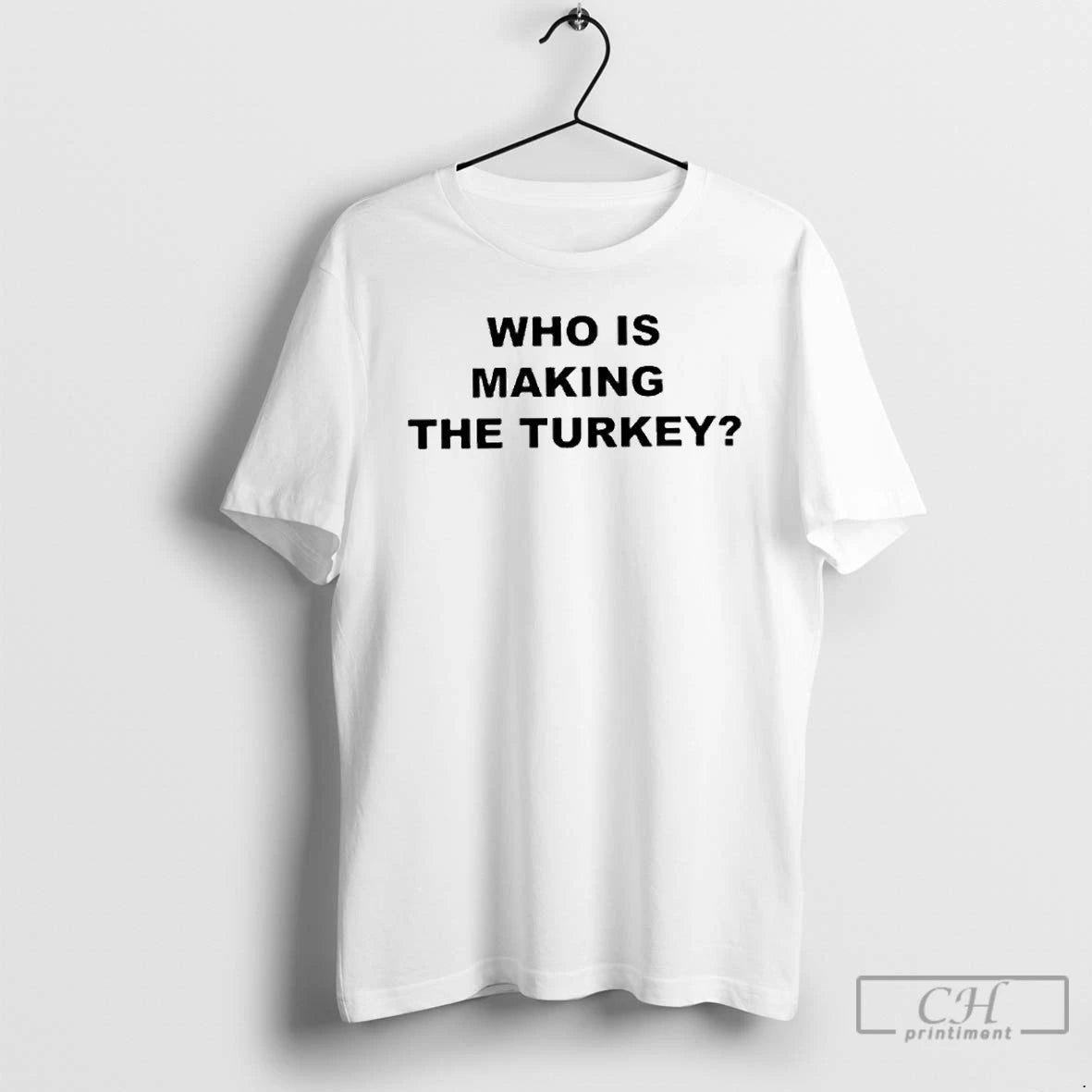 Classic Who Is Making The Turkey T-Shirts, Hoodie, Sweatshirt | InkNestWear.com