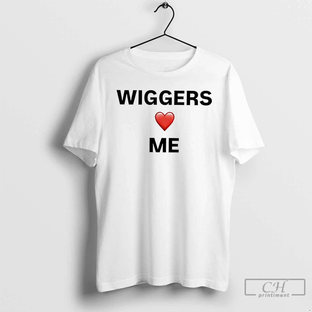 Classic Wiggers Love Me T Shirts Hoodie, Sweatshirt | InkNestWear.com