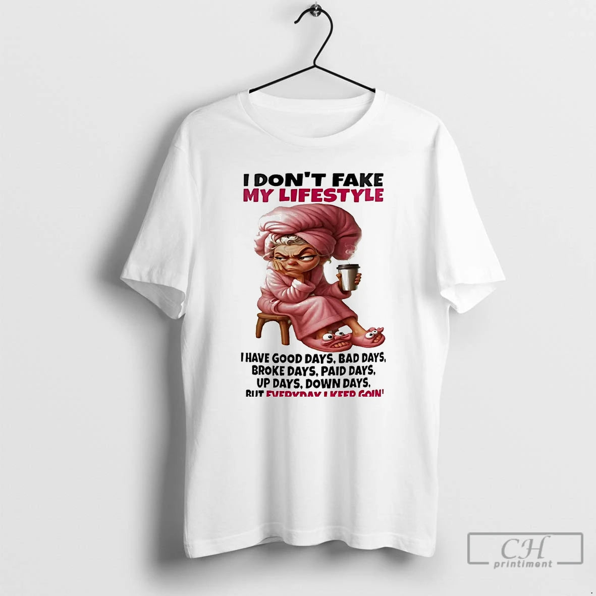 Classic Woman I Dont Fake My Lifestyle I Have Good Days T Shirts Hoodie, Sweatshirt | InkNestWear.com
