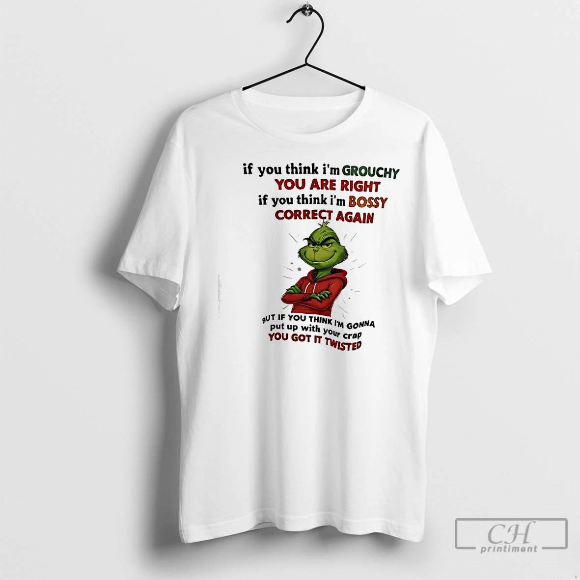 Classic Xmas Grinch If You Think Im Grouchy You Are Right If You Think Im T-Shirts, Hoodie, Sweatshirt | InkNestWear.com