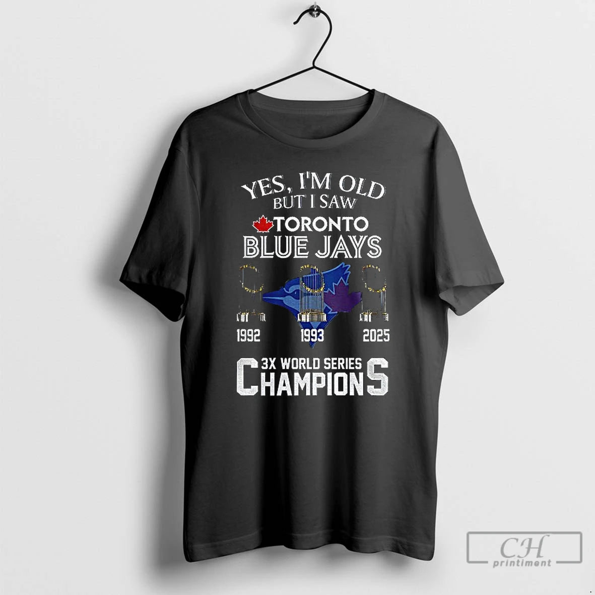 Classic Yes Im Old But I Saw Toronto Blue Jays 3x World Series Champions T-Shirts, Hoodie, Sweatshirt | InkNestWear.com