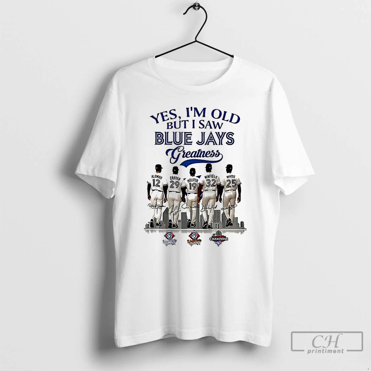 Classic Yes Im Old But I Saw Toronto Blue Jays Greatness Player Signature T Shirts Hoodie, Sweatshirt | InkNestWear.com