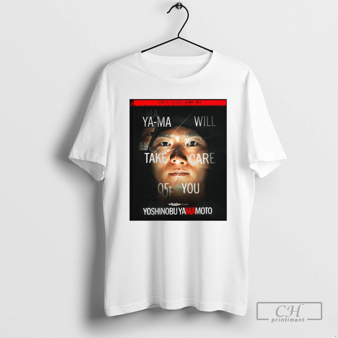 Classic Yoshinobu Yamamoto Dodgers Ya Ma Will Take Care Of You Mlb World Series Game T-Shirts, Hoodie, Sweatshirt