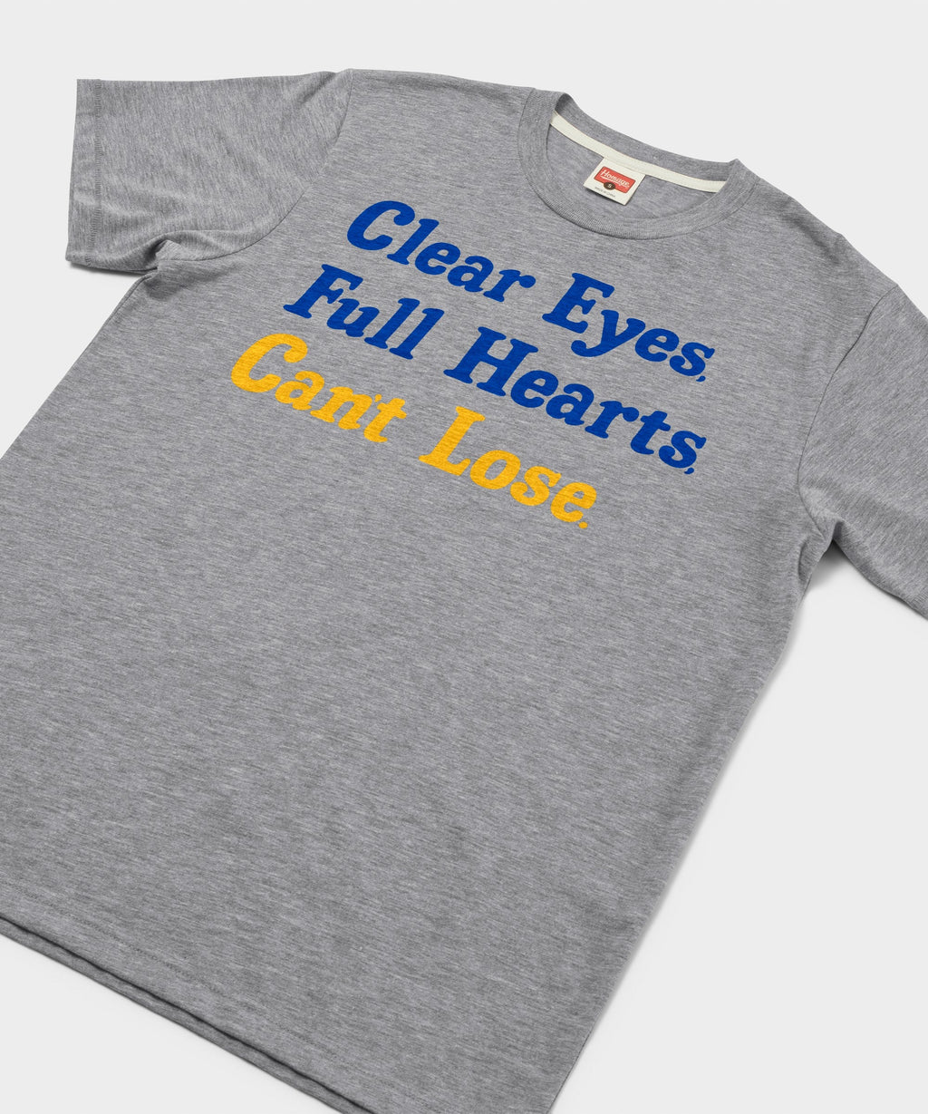 Clear Eyes Full Hearts Can't Lose