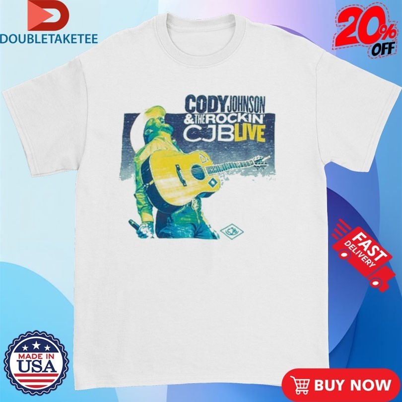 Cody Johnson ANd The Rockin CJB Live Guitar Shirts