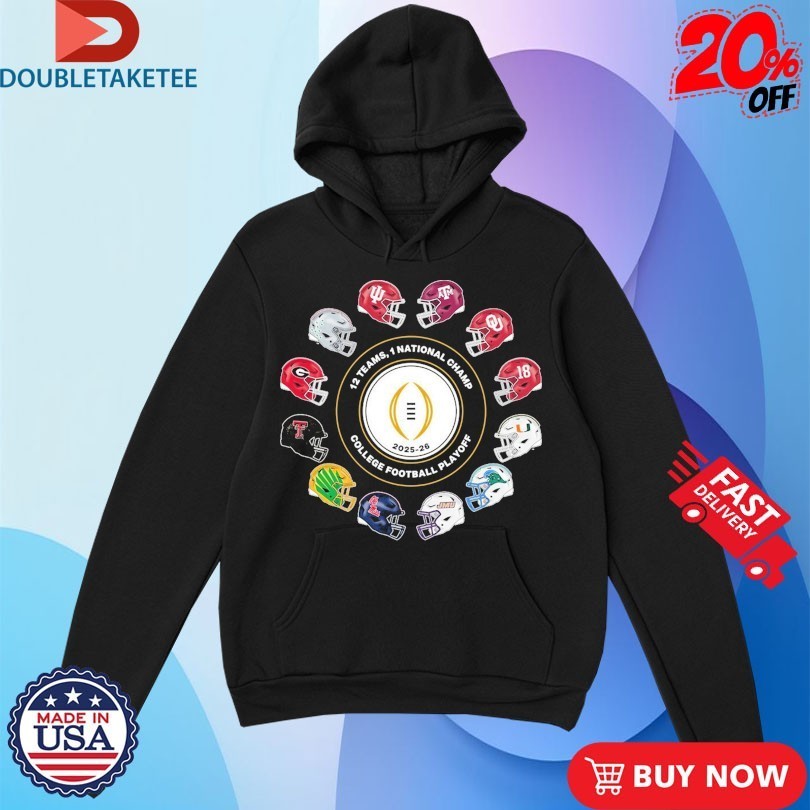 College Football Playoff 2026 12 Teams Playoff Helmets Shirts