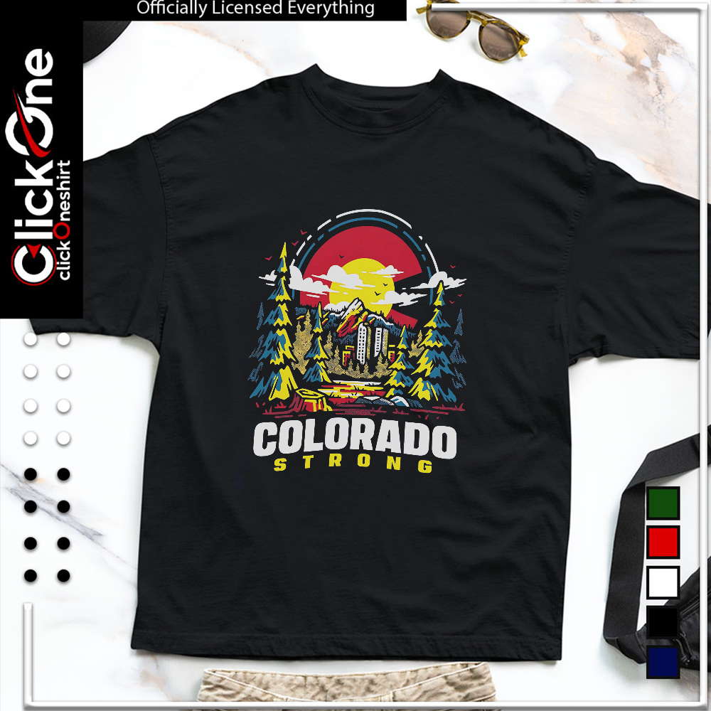 Colorado Strong Fire Relief Charity shirt