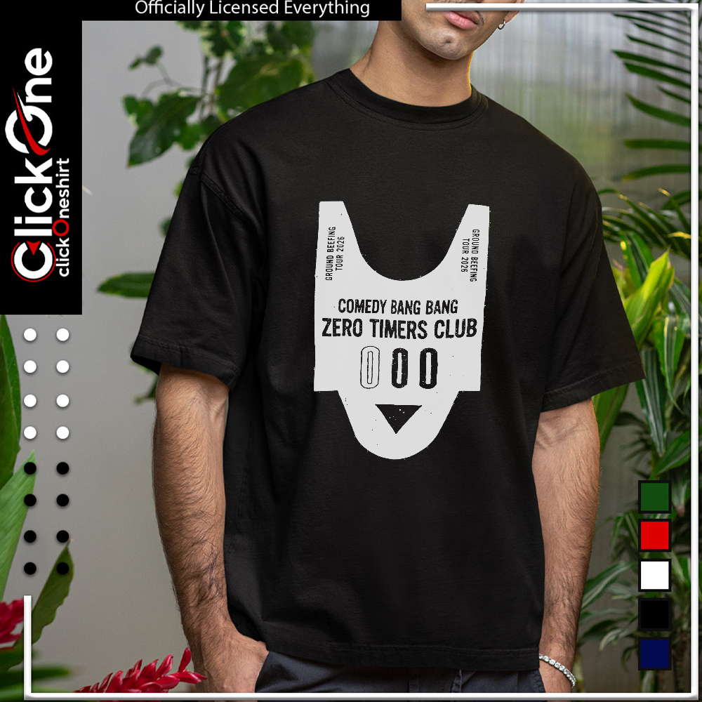 Comedy bang bang Zero timers club shirt