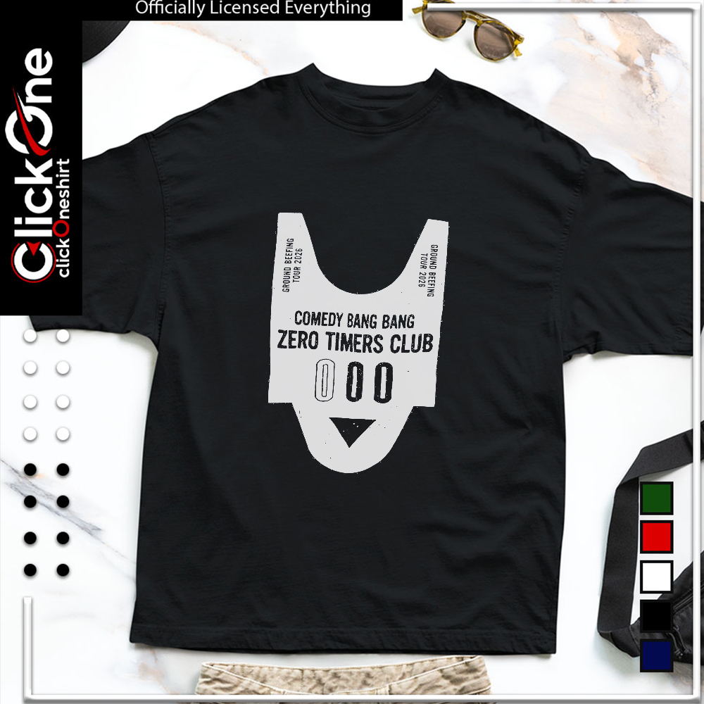 Comedy bang bang Zero timers club shirt