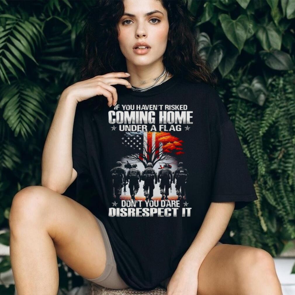 Coming Home Under A Flag Respect The American Soldier Tee