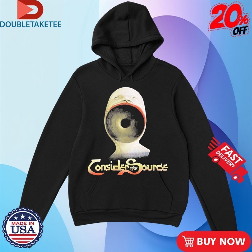 Consider The Source The Stare Shirts