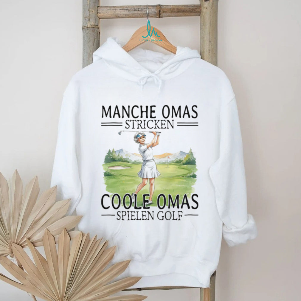 Coole Omas Spielen Golf German Grandmother Golfer T Shirt