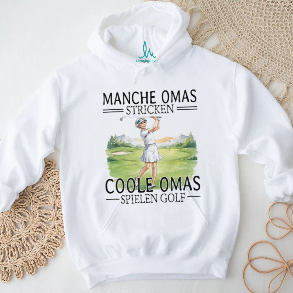 Coole Omas Spielen Golf German Grandmother Golfer T Shirt