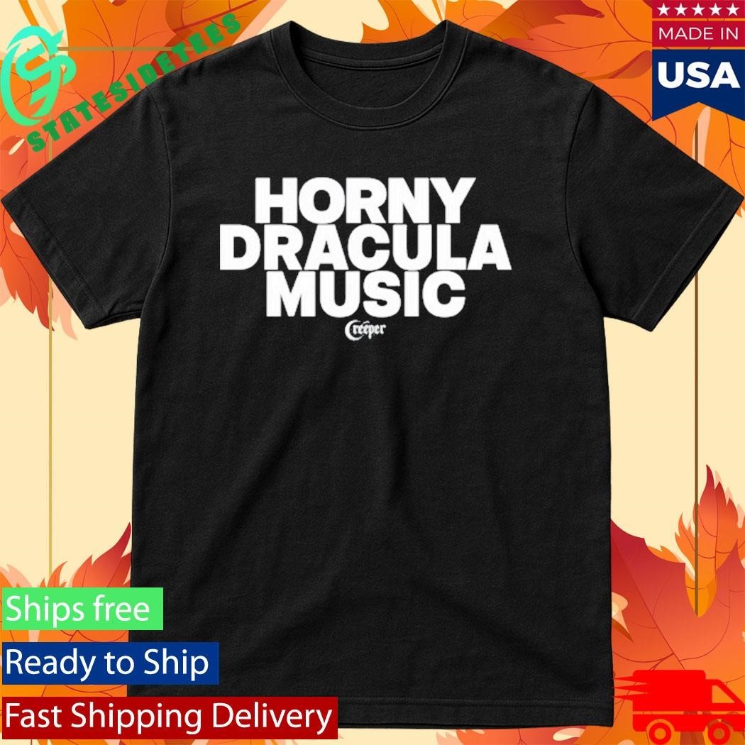 Creeper Cult Horny Dracula Music Shirt