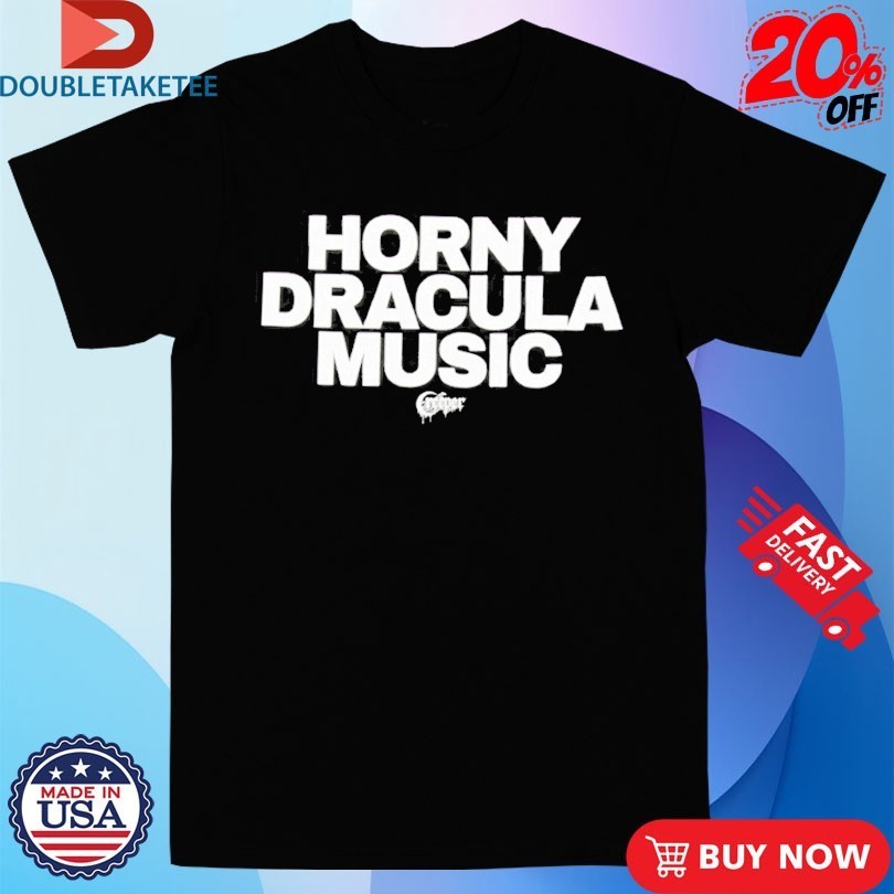 Creeper Horny Dracula Music Shirts