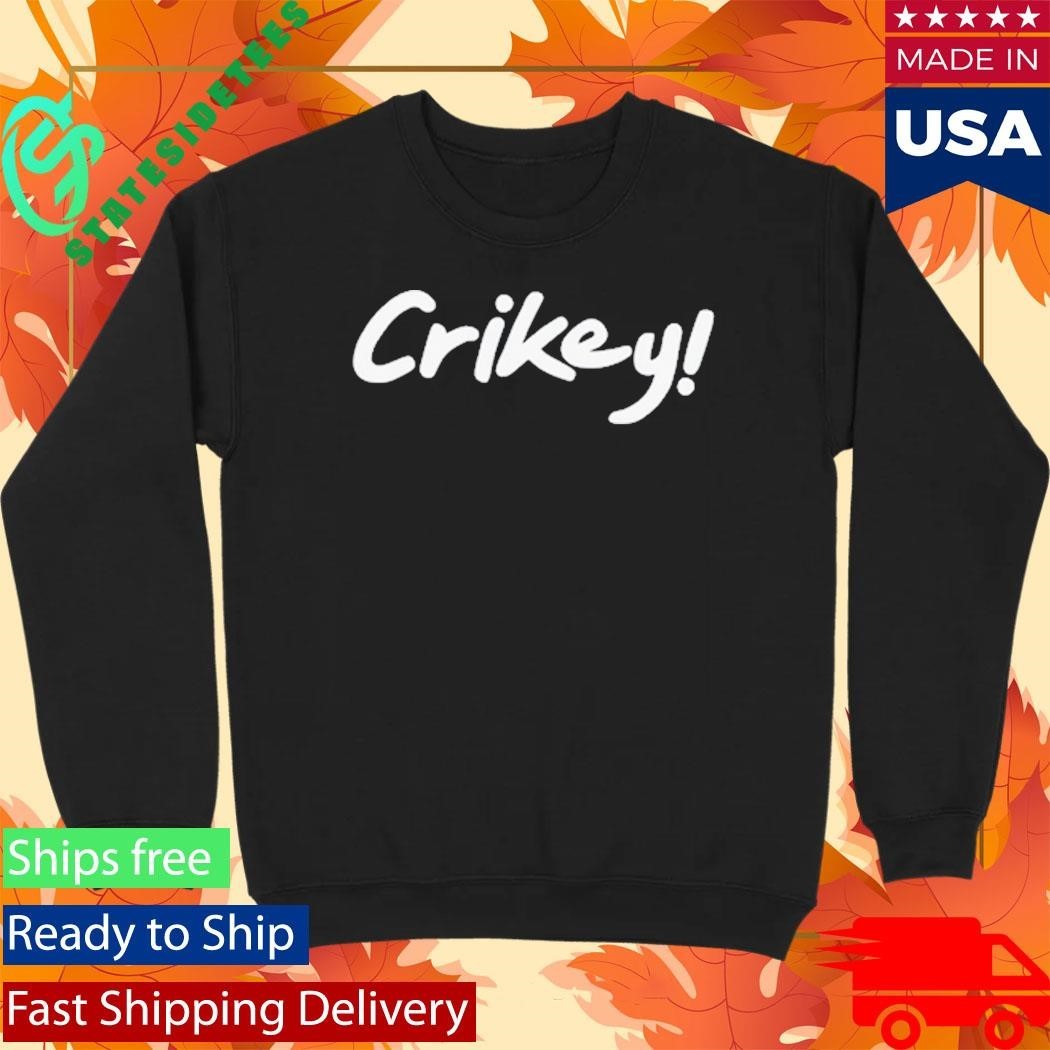 Crikey Robert Irwin Shirt