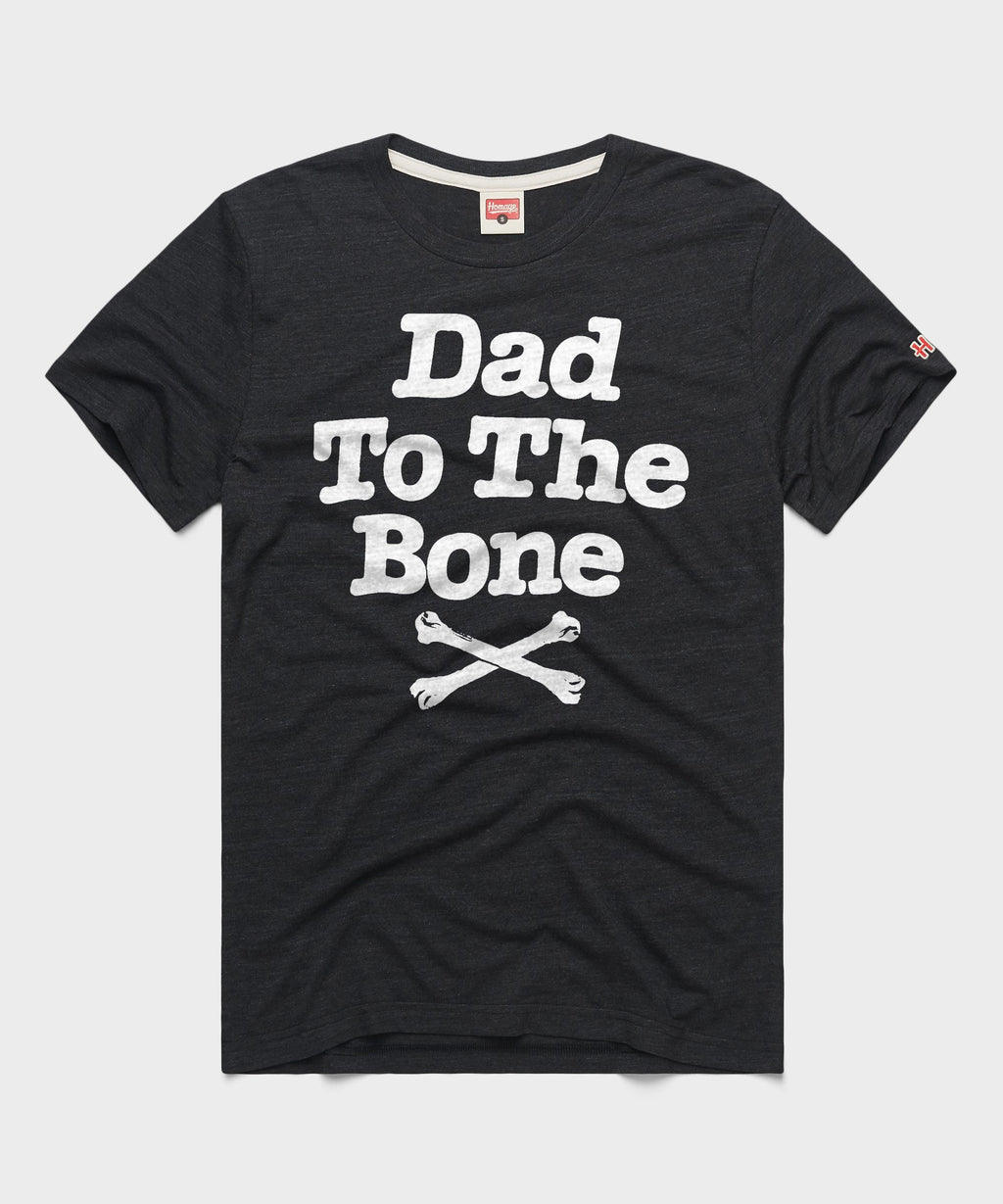 Dad To The Bone