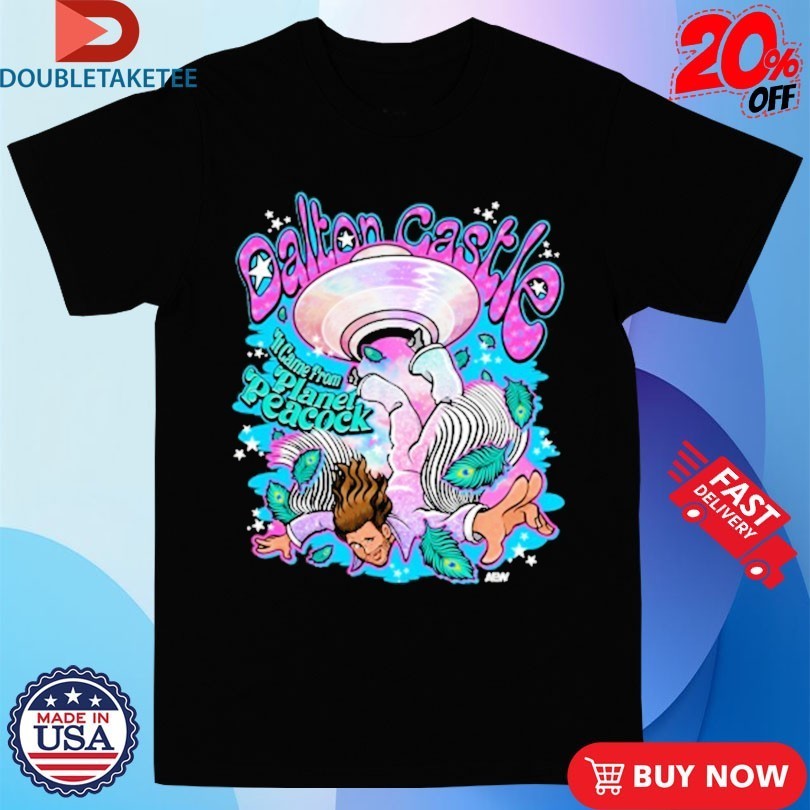 Dalton Castle It Came From Planet Peacock AEW Shirts