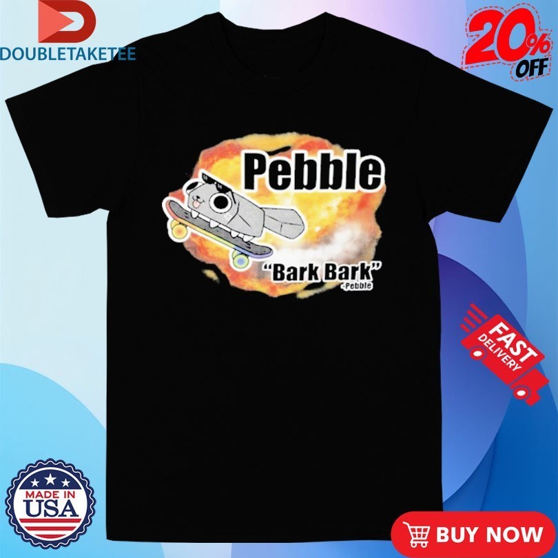 Dandy’s World Pebble Bark Bark Skateboard Shirts