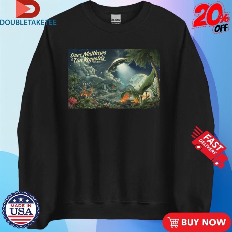 Dave Matthews And Tim Reynolds Mexico Show Jan 22 2026 UFO Moon Shirts