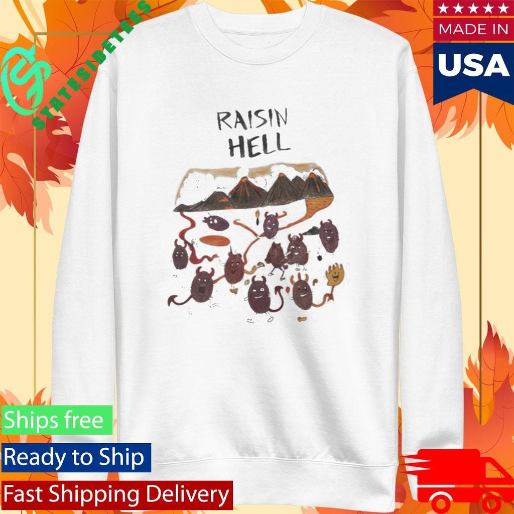 Dave Portnoy Raisin Hell Shirt