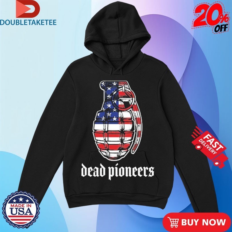 Dead Pioneers Freedom Means Something American Flag Shirts