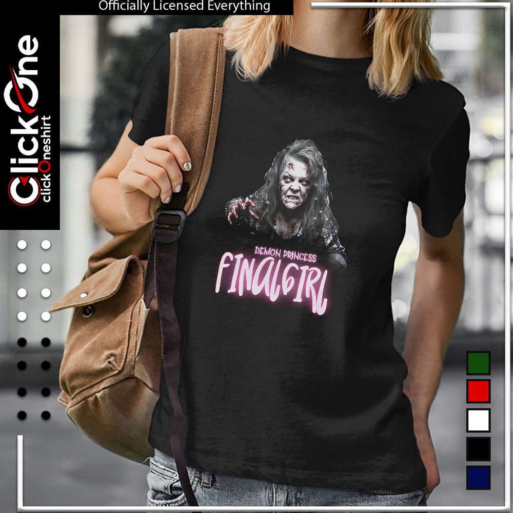 Demon princess final girl savage shirt