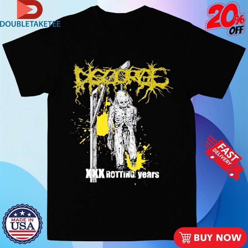 Disgorge XXX Rotting Years Shirts