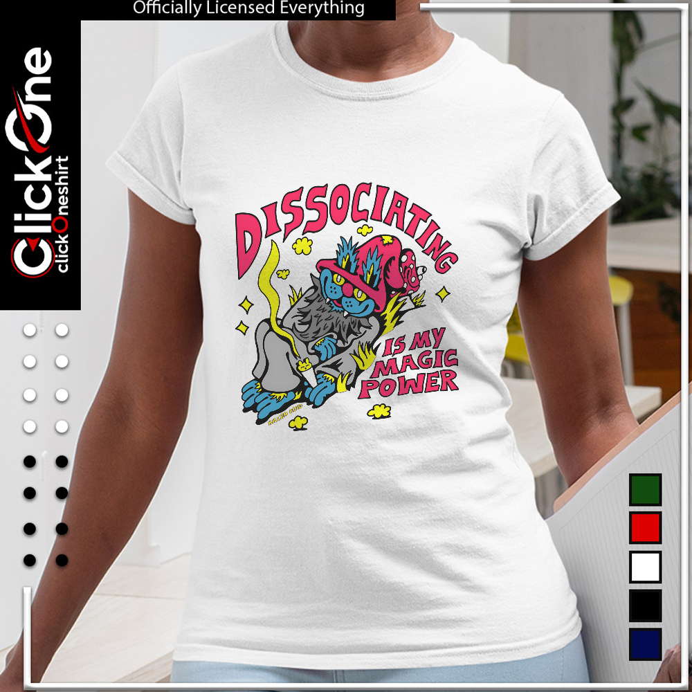 Dissociating is my magic power Killer Acid wizard cat smoking mushroom weed shirt