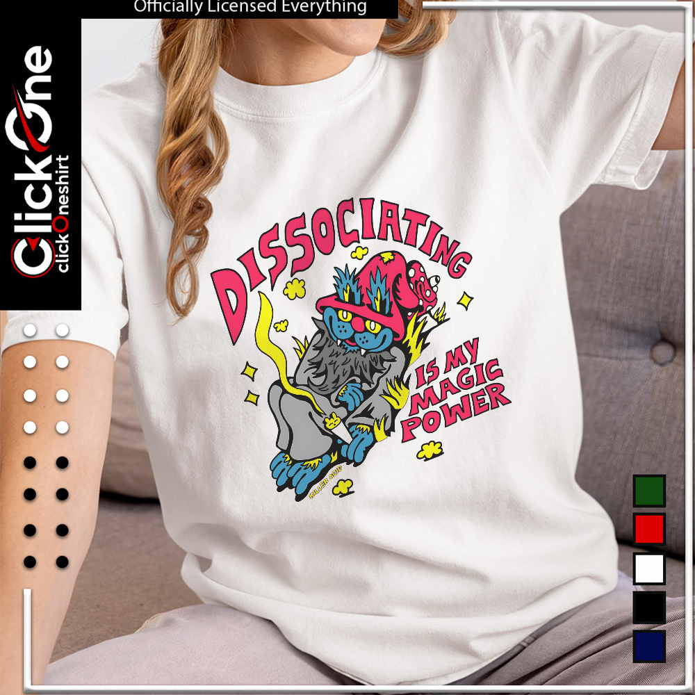 Dissociating is my magic power Killer Acid wizard cat smoking mushroom weed shirt