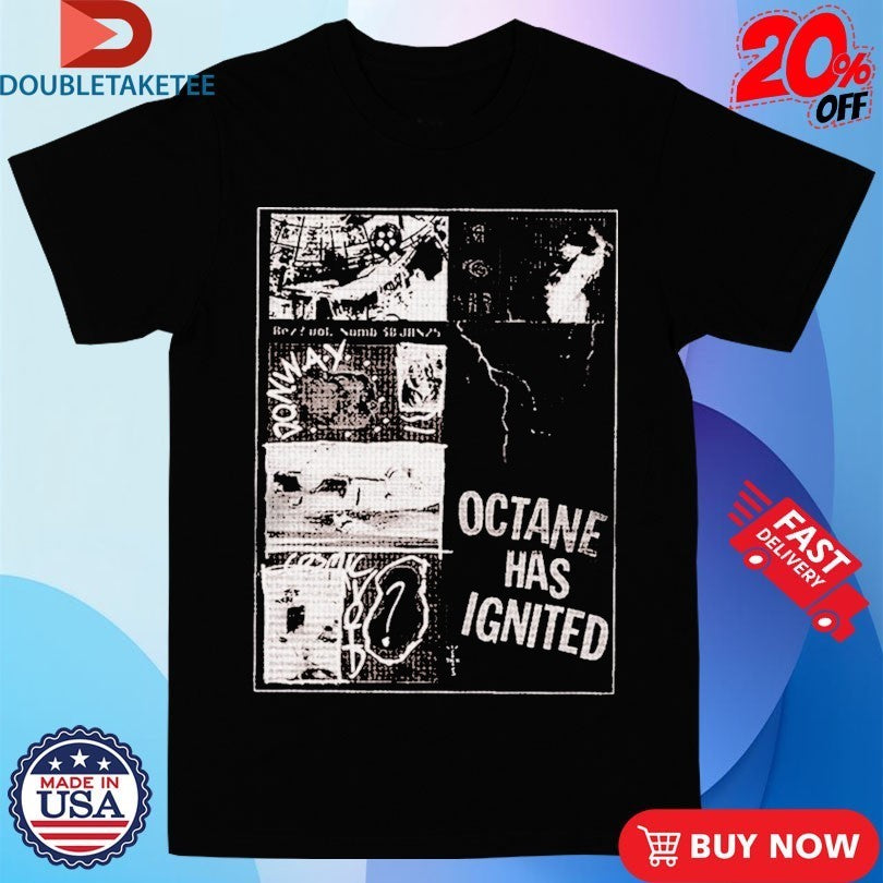 Don Toliver Octane Has Ignited Shirts