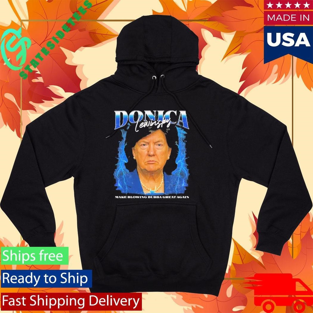 Donica Lewinsky Bubba Meme Shirt