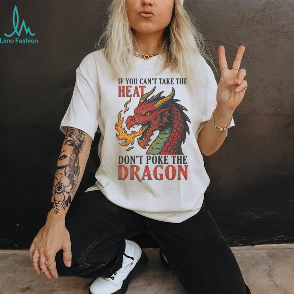 Don’t Poke The Dragon Fantasy Fire Breathing Red Dragon Graphic Tee