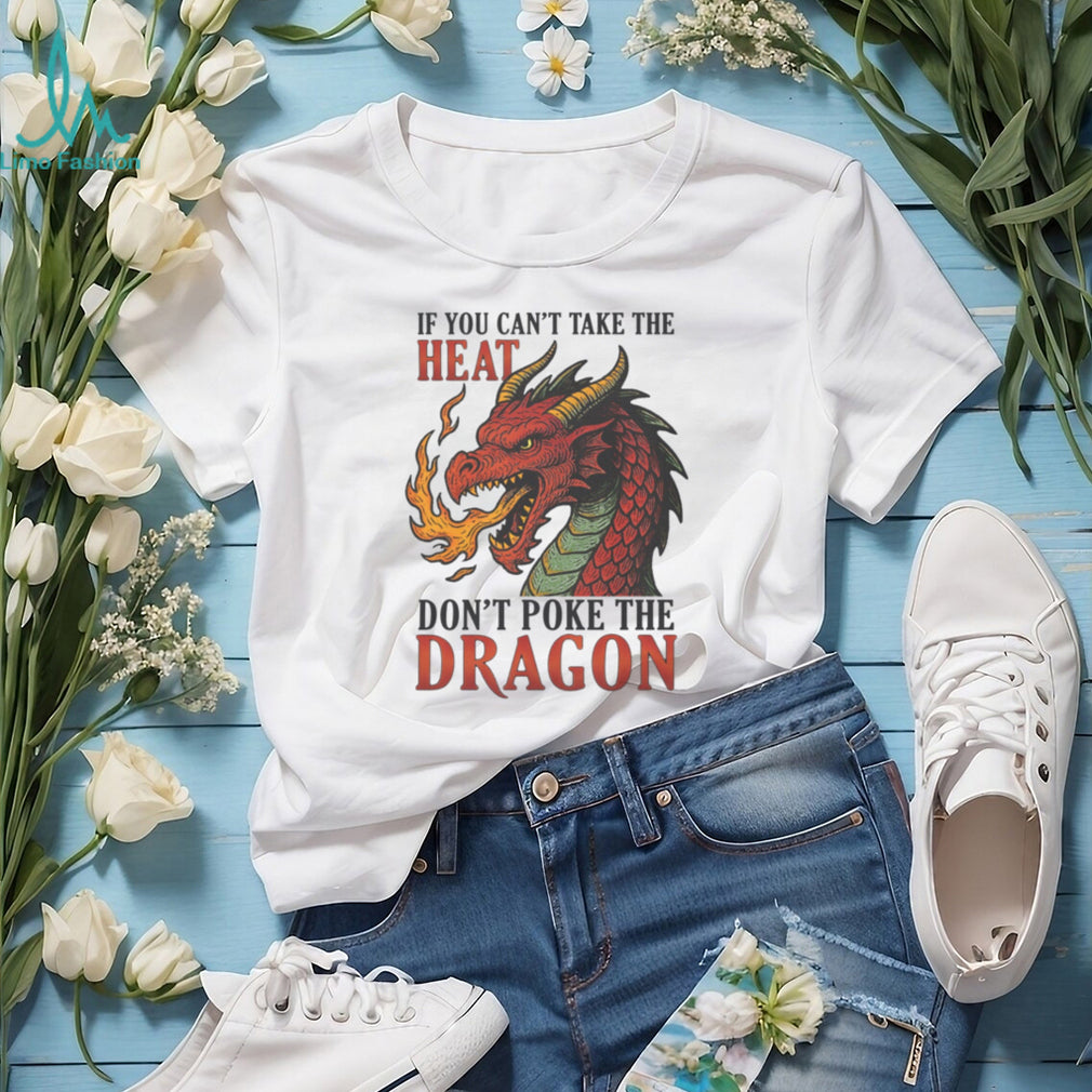 Don’t Poke The Dragon Fantasy Fire Breathing Red Dragon Graphic Tee