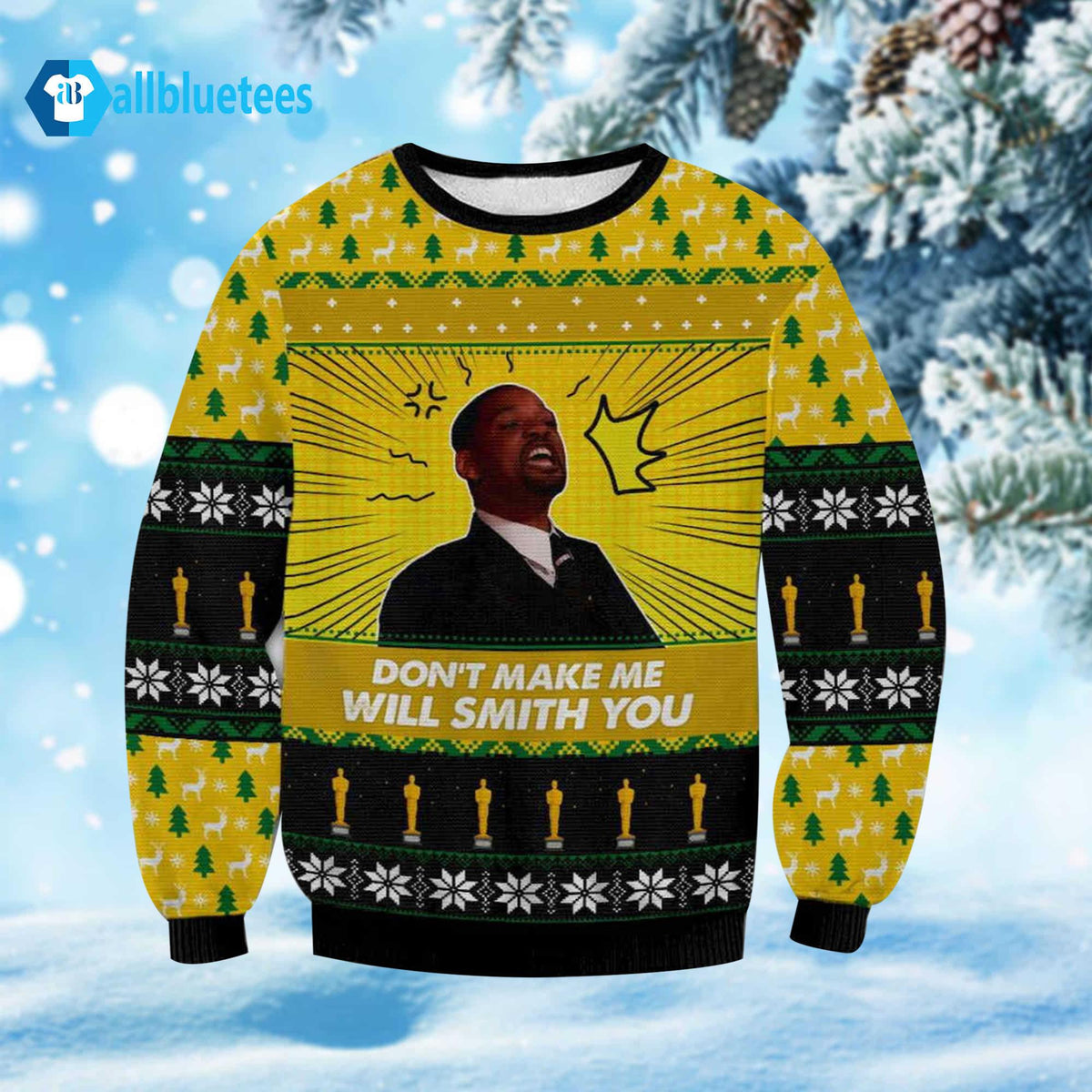 Don’t Make Me Will Smith You Ugly Christmas Sweater
