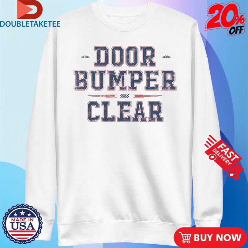 Door Bumper Clear Collegiate Shirts