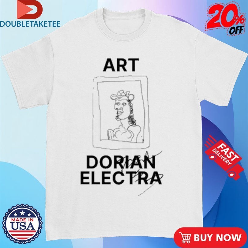 Dorian Electra ART Shirts