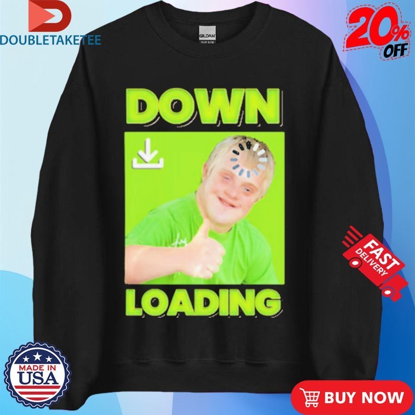 Down Loading Thumb Shirts
