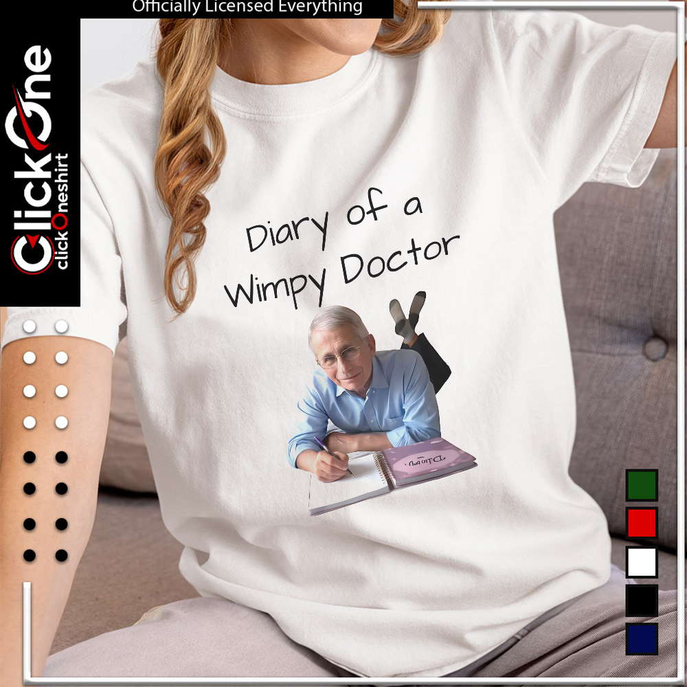 Dr. Anthony Fauci Diary of a Wimpy Doctor meme shirt