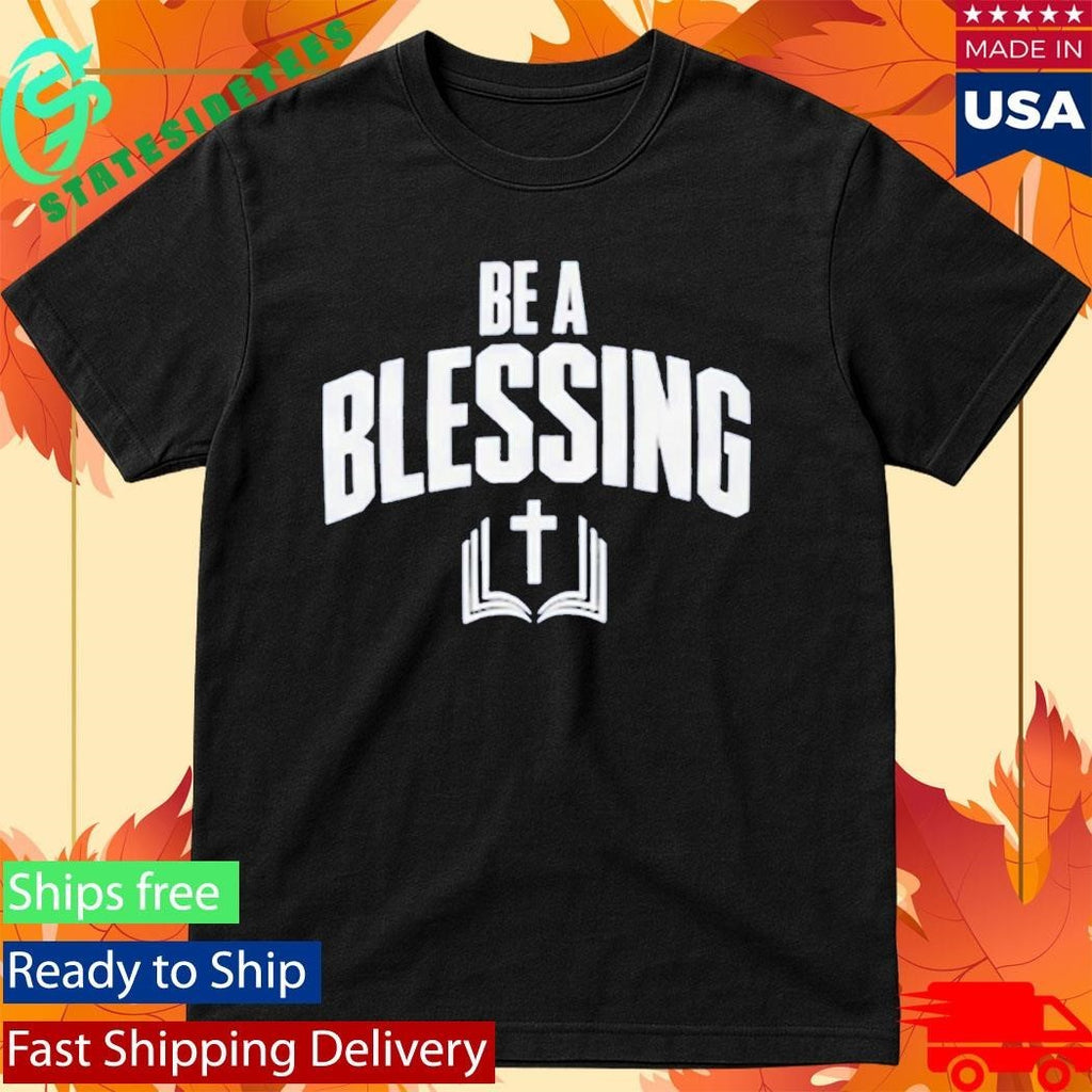Drake Maye Be A Blessing Shirt