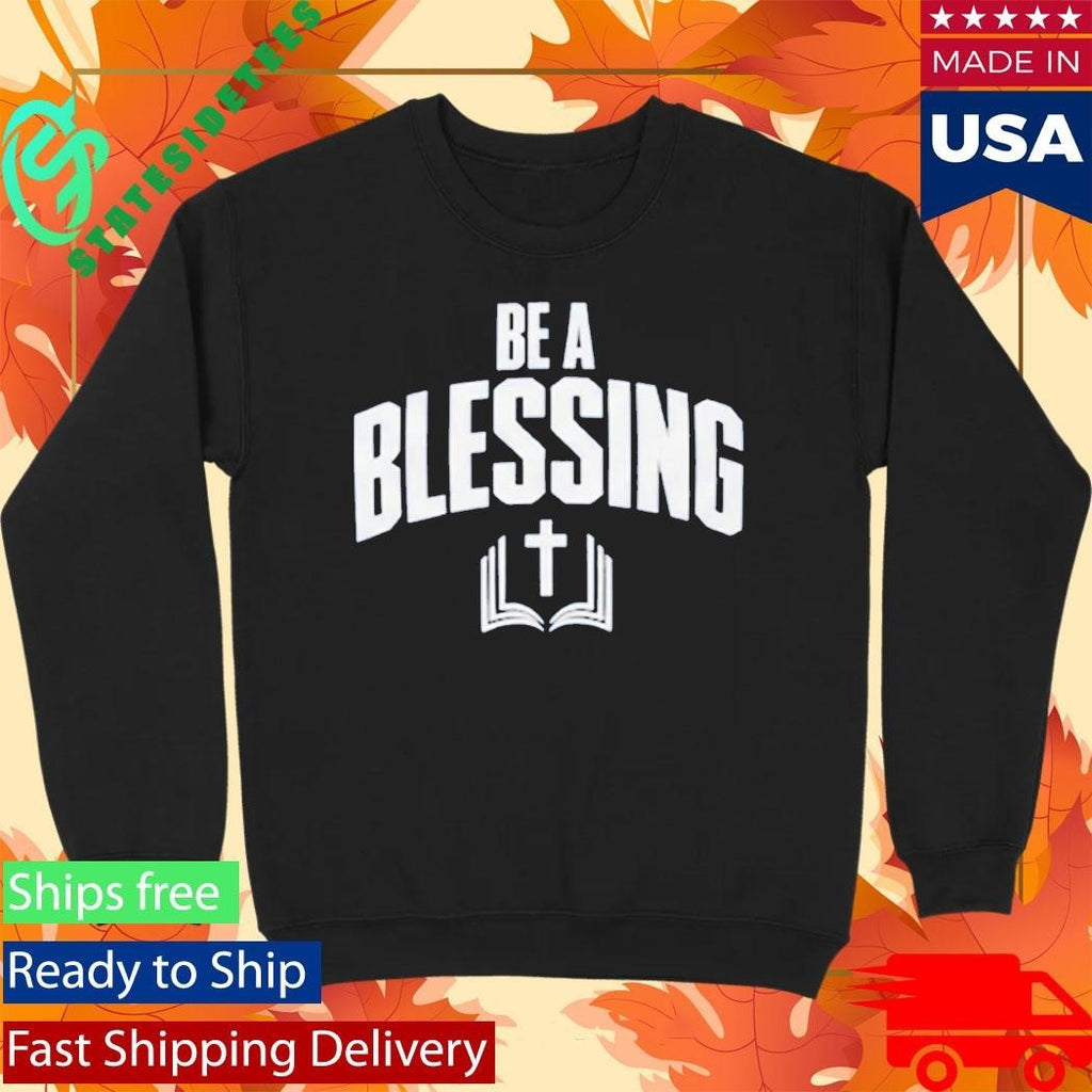 Drake Maye Be A Blessing Shirt
